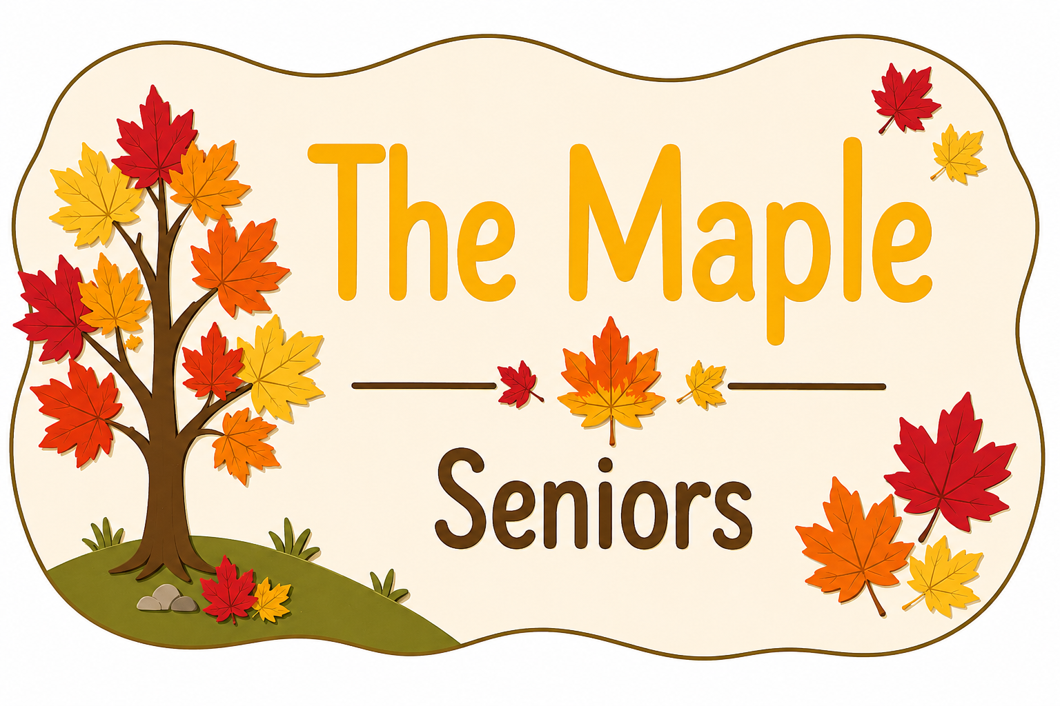 The Maple – Seniors classroom sign