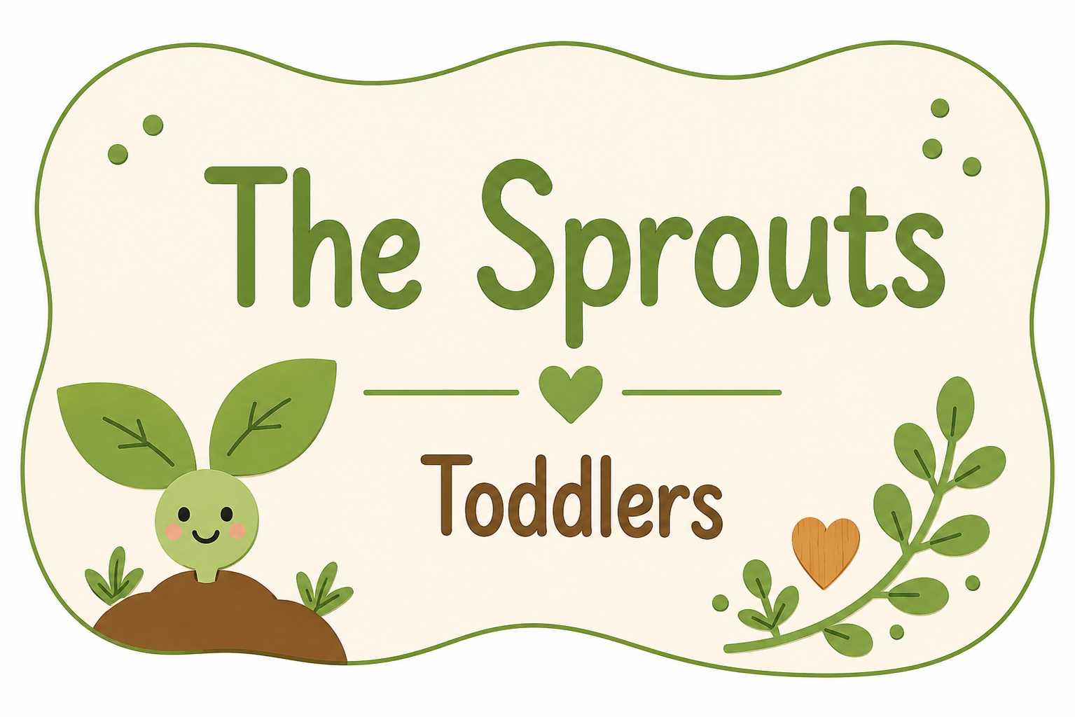 The Sprouts – Toddlers classroom sign